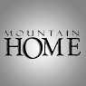 MOUNTAIN HOME MAGAZINE
