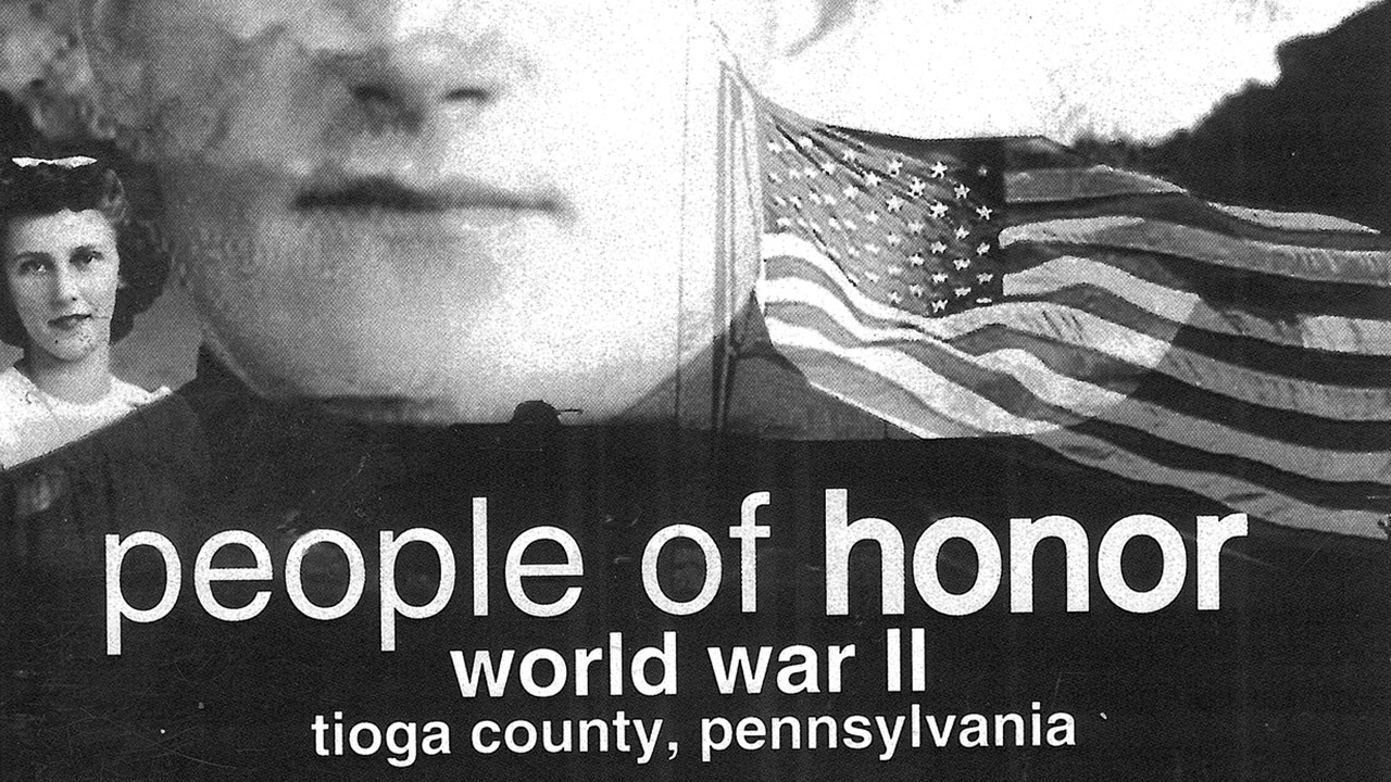 People of Honor: Tioga County and WWII